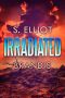 [Tunnel Trilogy 01] • Irradiated